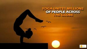 Read more about the article Yoga Unites Millions of People Across the Globe: Discover the Transformative Power Within
