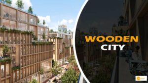 Read more about the article स्वीडन में पहली Wooden City का निर्माण, हल्की और आग प्रतिरोधी इमारतें