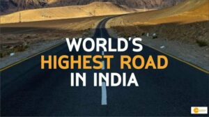 Read more about the article जानें भारत में कहां बन रही है दुनिया की सबसे ऊंची सड़क, क्या होगा इसका फायदा?