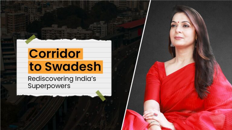 Corridor to Swadesh: Rediscovering India’s Superpowers