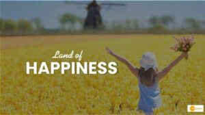 Read more about the article कौन है दुनिया का सबसे खुश देश, जानें हैप्पीनेस इंडेक्स में क्यों हैं ये सबसे आगे?