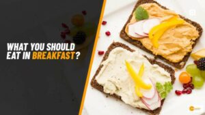 Read more about the article What should be the first food of the day? Make a choice according to body