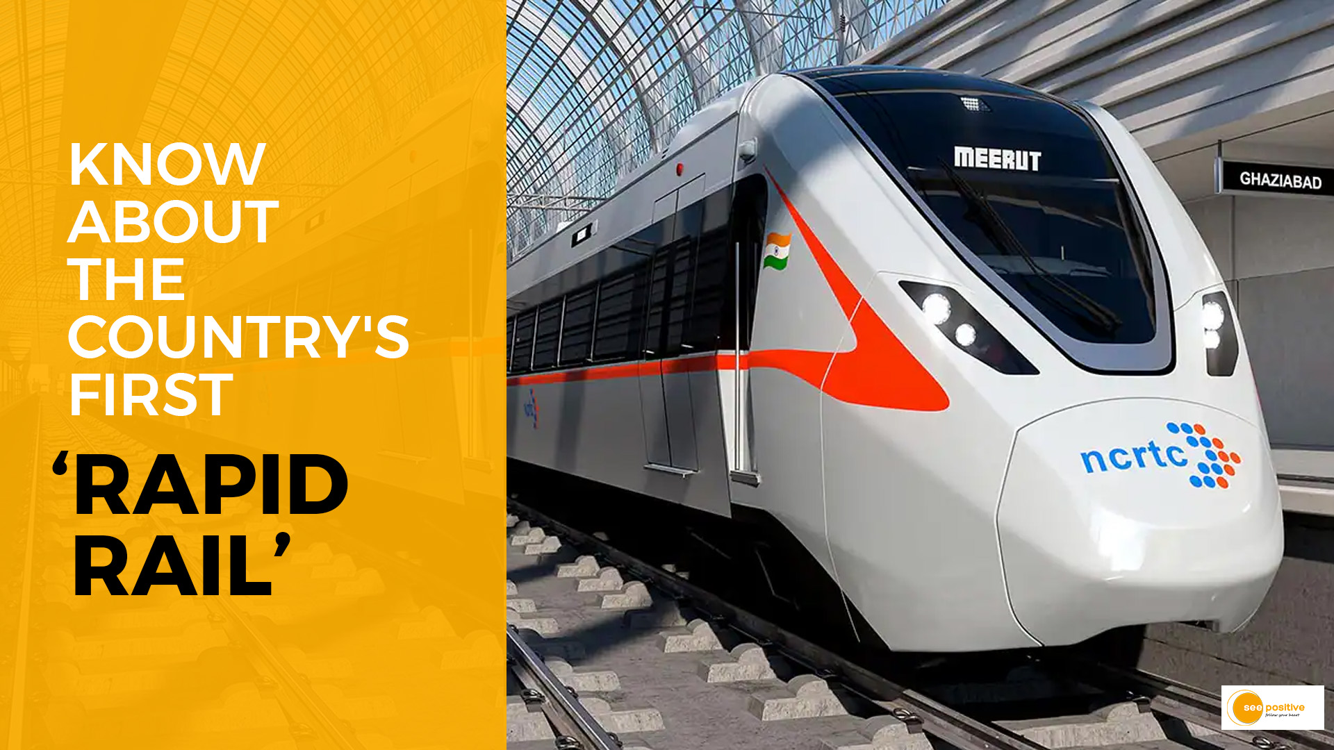 Know about the country's first ‘Rapid Rail’