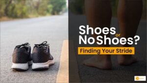 Read more about the article Benefits of barefoot running: Explore and Find the Right Stride