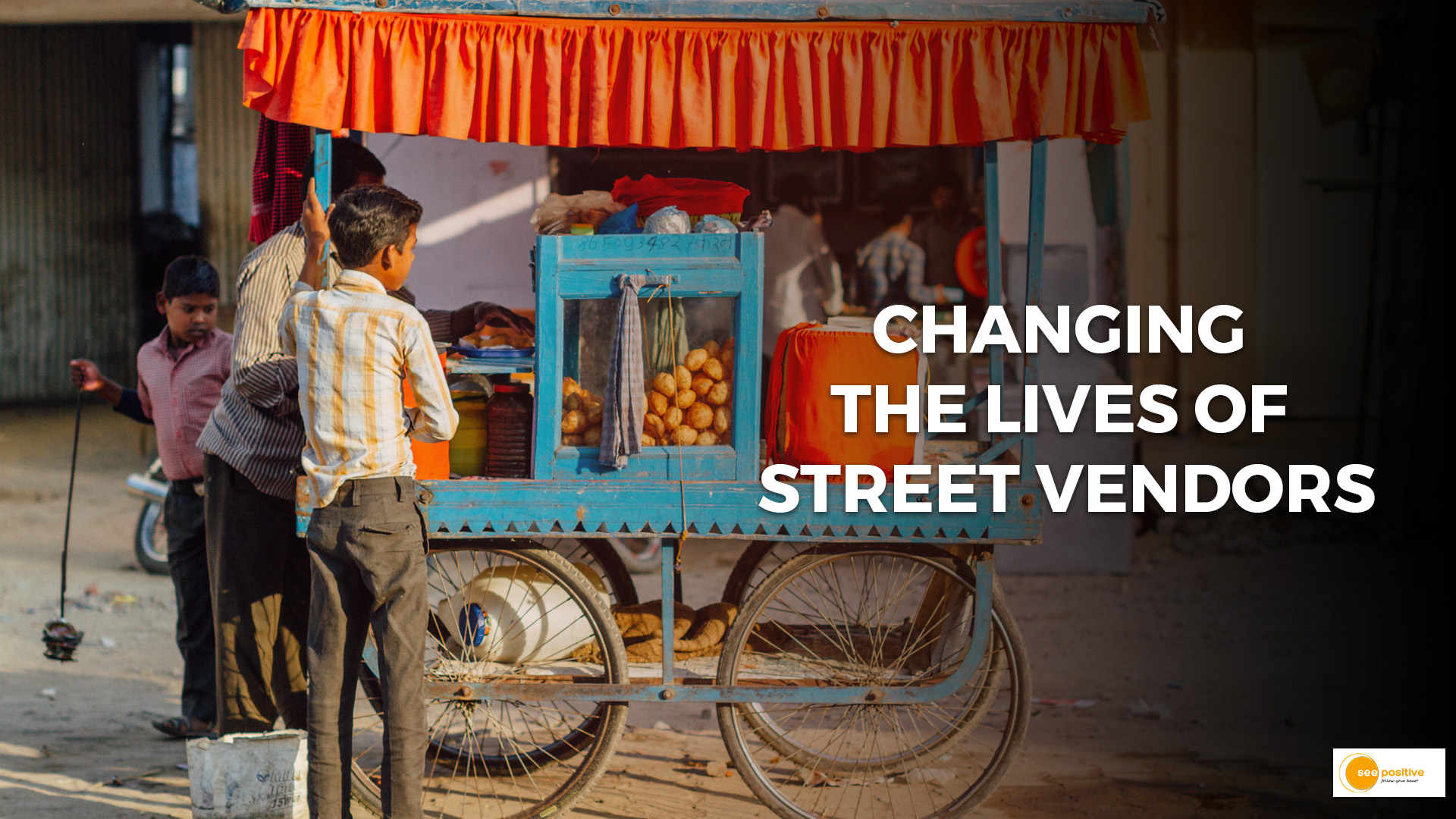 Changing the lives of street vendors