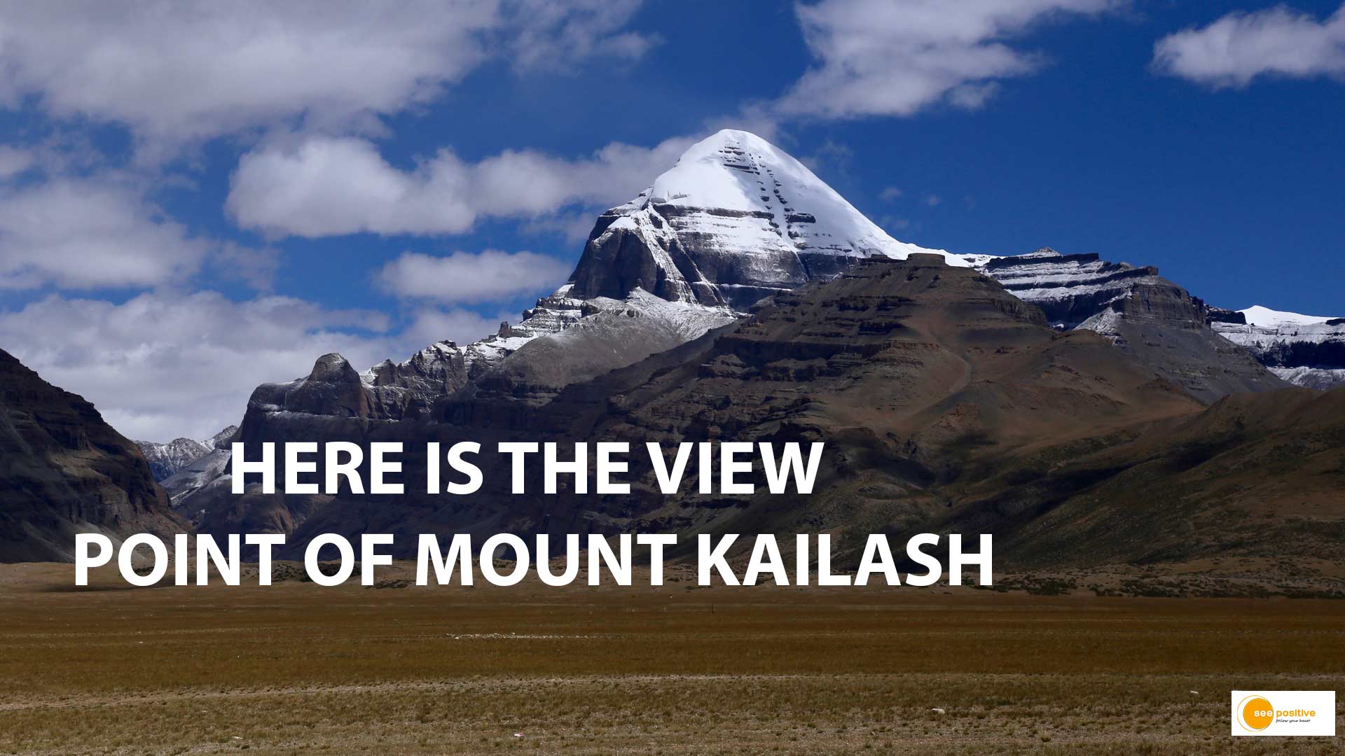 Here is the view point of Mount Kailash