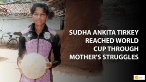 Read more about the article संघर्षों से भी नहीं मानी हारी, मां के संघर्षों से प्रेरणा लेकर पहुंची वर्ल्ड कप!