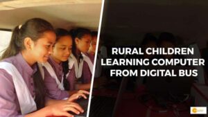 Read more about the article डिजीटल बस के जरिए स्टूडेंट्स सीख रहे हैं कंप्यूटर, अनोखी पहल से ग्रामीण बच्चे हो रहे हैं हाइटेक!