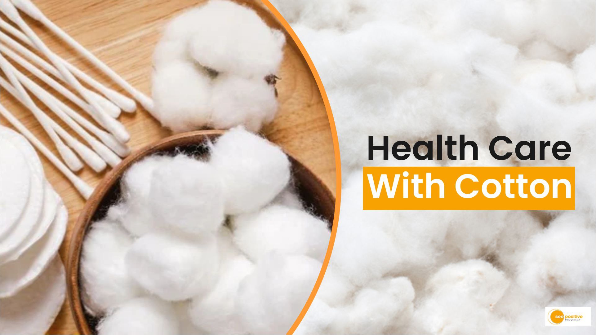 Health care with cotton