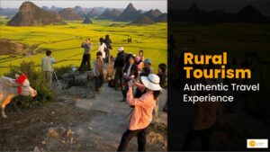 Read more about the article What is Rural Tourism & What Are Its Benefits?