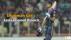 Read more about the article Shubman Gill’s Sensational Knock: 5 Records Shattered in IPL 2023 Qualifier 2 Against MI