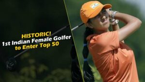 Read more about the article HISTORIC! Aditi Ashok Becomes 1st Indian Female Golfer to Enter Top 50 in World Rankings