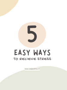 Read more about the article 5 easy ways to relieve stress