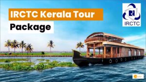 Read more about the article IRCTC Kerala Tour Package: फरवरी है केरल एक्स्लोर करने का बेस्ट सीज़न, IRCTC दे रहा मौका!