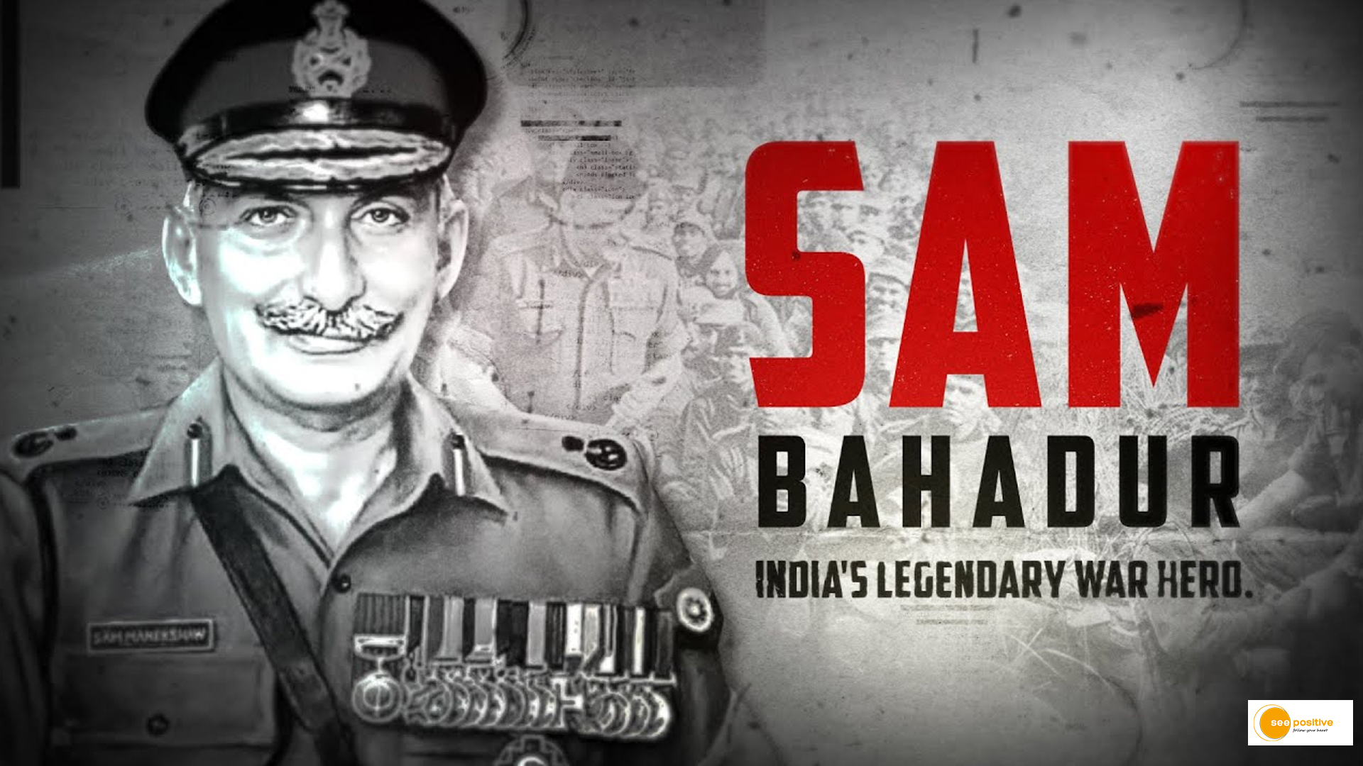 Sam Bahadur The Remarkable Story of Greatest military leader See