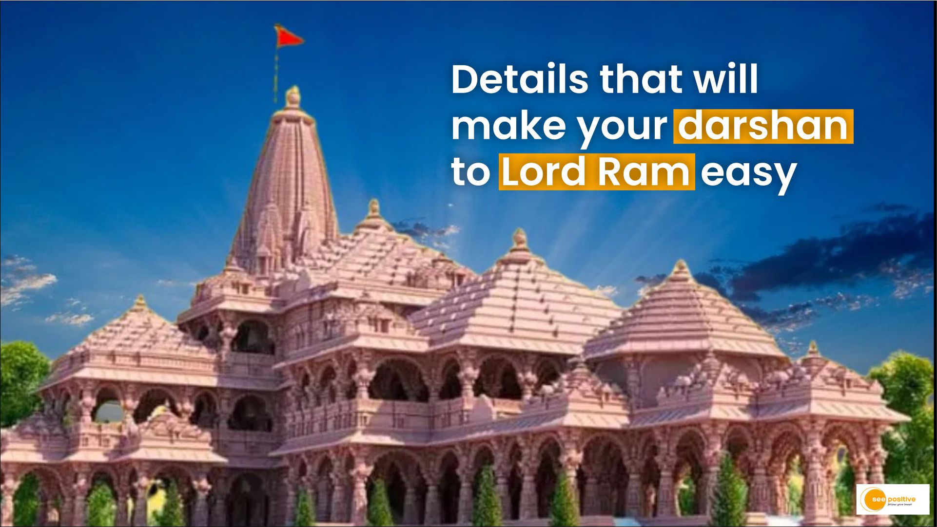 Ayodhya Ram Mandir Darshan: Booking Process, Timings, How To Reach & More