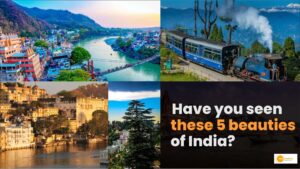 Read more about the article Travel in India: भारत में घूमने की इन शानदार 5 जगहों के बारे में जानते हैं आप?