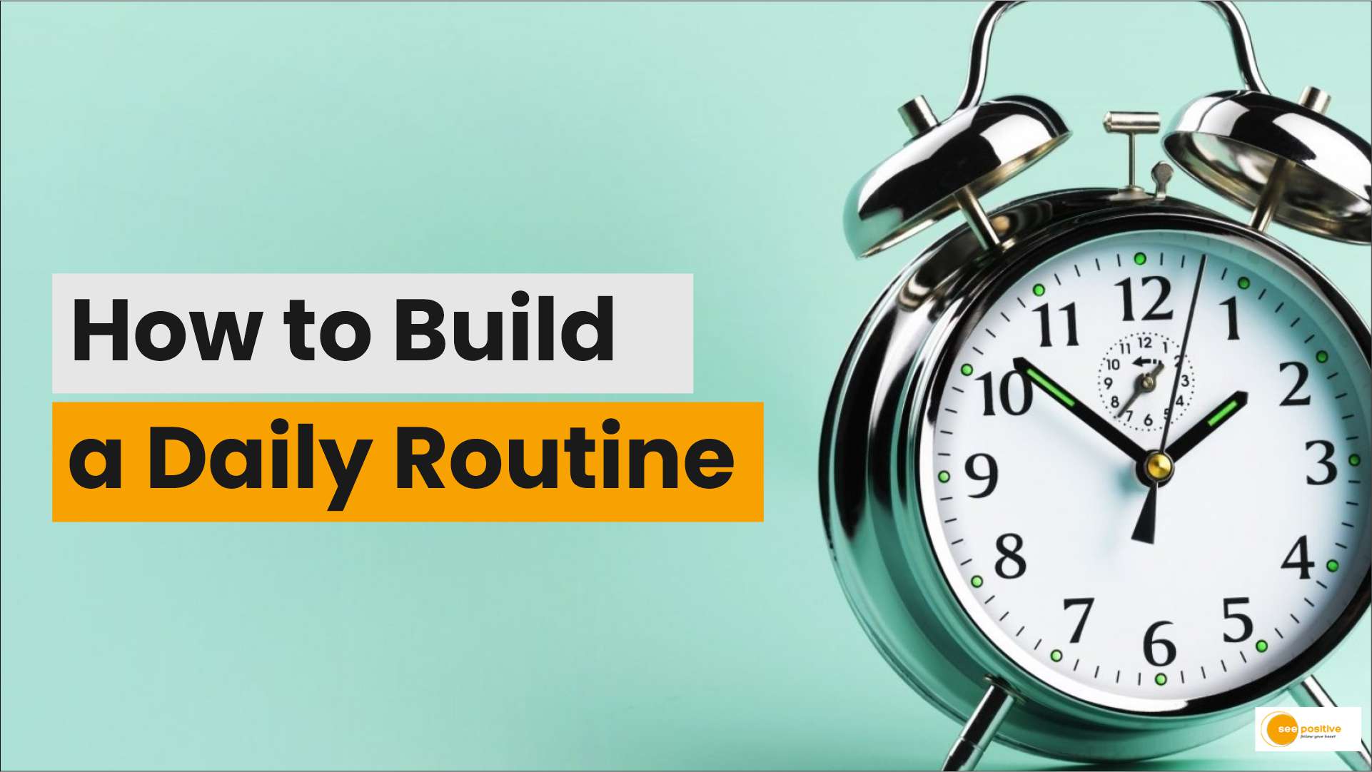 How To Build Daily Routine