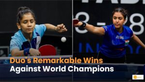 Read more about the article Indian Table Tennis Duo Stuns World No. 1 & 2 In Thrilling Encounter
