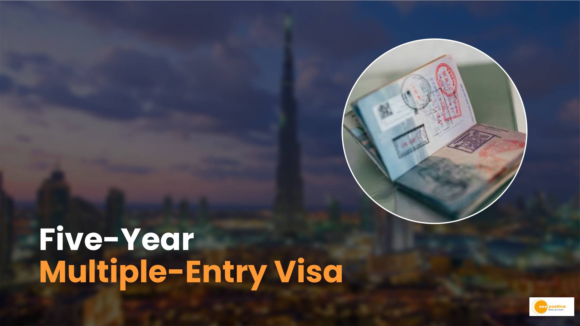 5-Year Multiple-Entry For Indian Tourists To Dubai