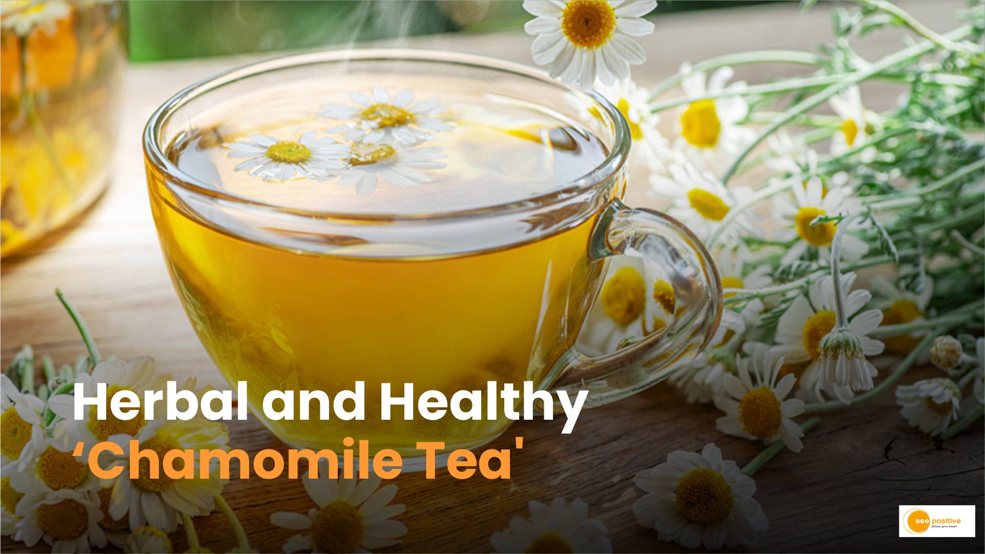 Chamomile Tea Specialty