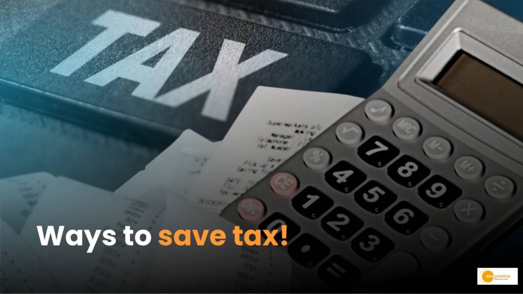 Tax Saving Tips: इन 10 तरीकों से टैक्स बचा सकते हैं नौकरीपेशा!