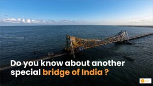 Read more about the article Pamban Bridge: रामेश्वर जाना होगा आसान, भारत में बन रहा एक और खास ब्रिज!