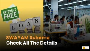 Read more about the article SWAYAM Scheme: Interest-Free Loans Up To Rs 1 Lakh; Check Details