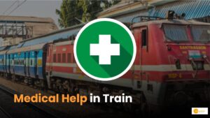 Read more about the article Medical help in train: ट्रेन में तबियत बिगड़ने पर कैसे लें सहायता?