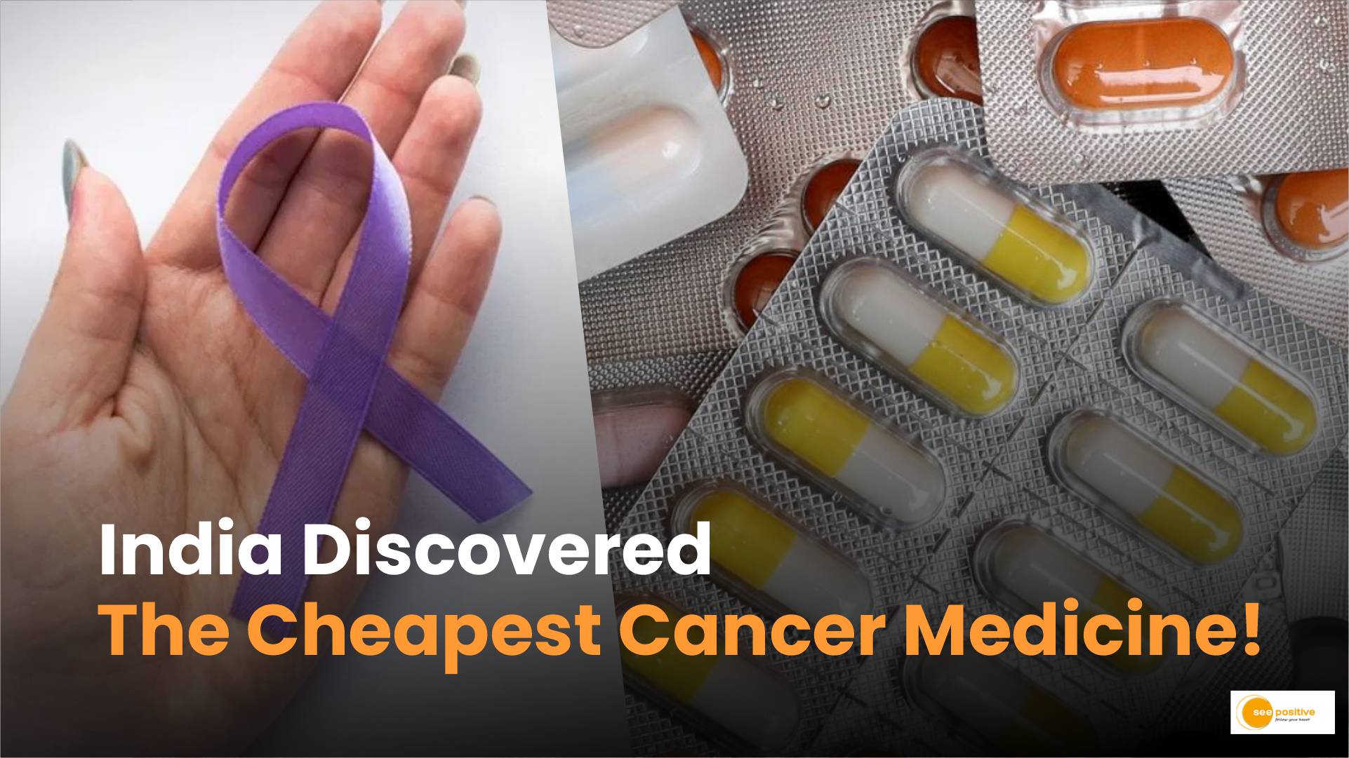 India discovered the cheapest cancer medicine!