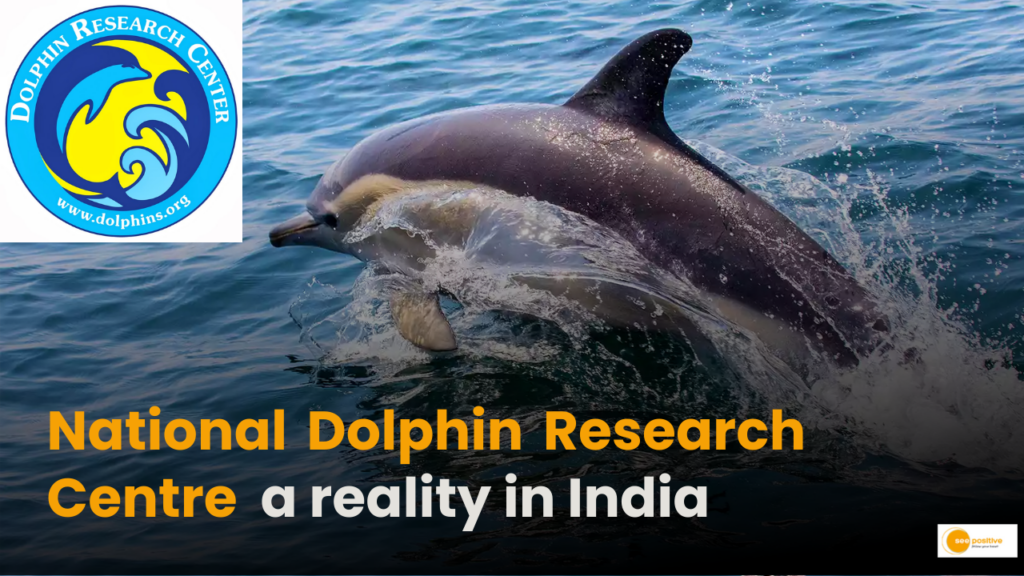 India's First Dolphin Research Center