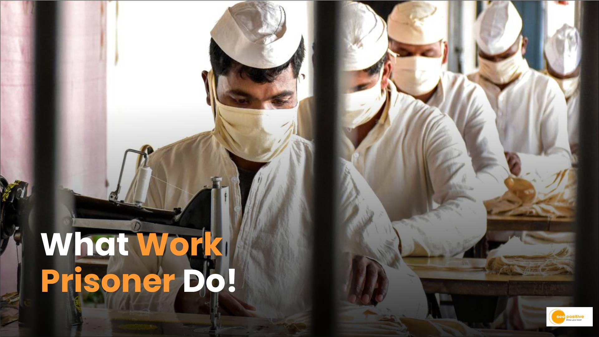 What Work Prisoner Do