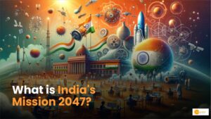 Read more about the article India’s Mission 2047: Paving the Path to a Developed Economy