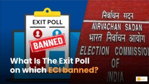 Read more about the article Loksabha Election 2024: क्या है एग्जिट पोल जिस पर ECI ने लगाया बैन?