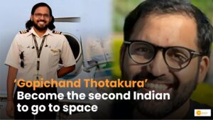 Read more about the article Gopichand Thotakura कौन हैं? बनेंगे अंतरिक्ष में जाने वाले दूसरे भारतीय!