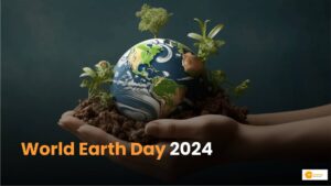 Read more about the article World Earth Day 2024: क्यों मनाते हैं धरती दिवस, क्या है 2024 की थीम?