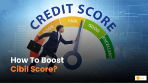 Read more about the article Understanding CIBIL Score: How to Improve Your Credit Health
