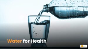 Read more about the article Water for Health: शरीर के लिए क्यों जरूरी है पानी?