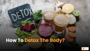 Read more about the article Body Detox: हेल्दी रहने के लिए कैसे करें बॉडी डिटॉक्सिफिकेशन?