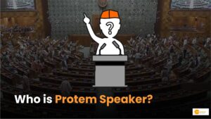 Read more about the article What is a Protem Speaker? Understanding the Role and Powers of Protem Speakers