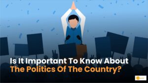 Read more about the article Political Information: देश की राजनीति के बारे में जानना क्यों जरूरी?
