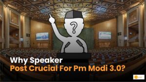 Read more about the article How is a Lok Sabha Speaker Elected? Why the Post is Crucial for PM Modi 3.0