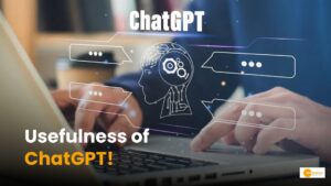 Read more about the article ChatGpt कितना उपयोगी? क्यों लोगों में हो रहा है लोकप्रिय?