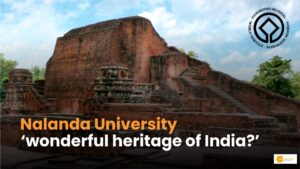 Read more about the article Nalanda University: शिक्षा का केंद्र क्यों है नालंदा विश्वविद्यालय?