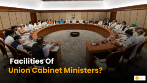 Read more about the article An In-Depth Look at the Facilities of Union Cabinet Ministers in India