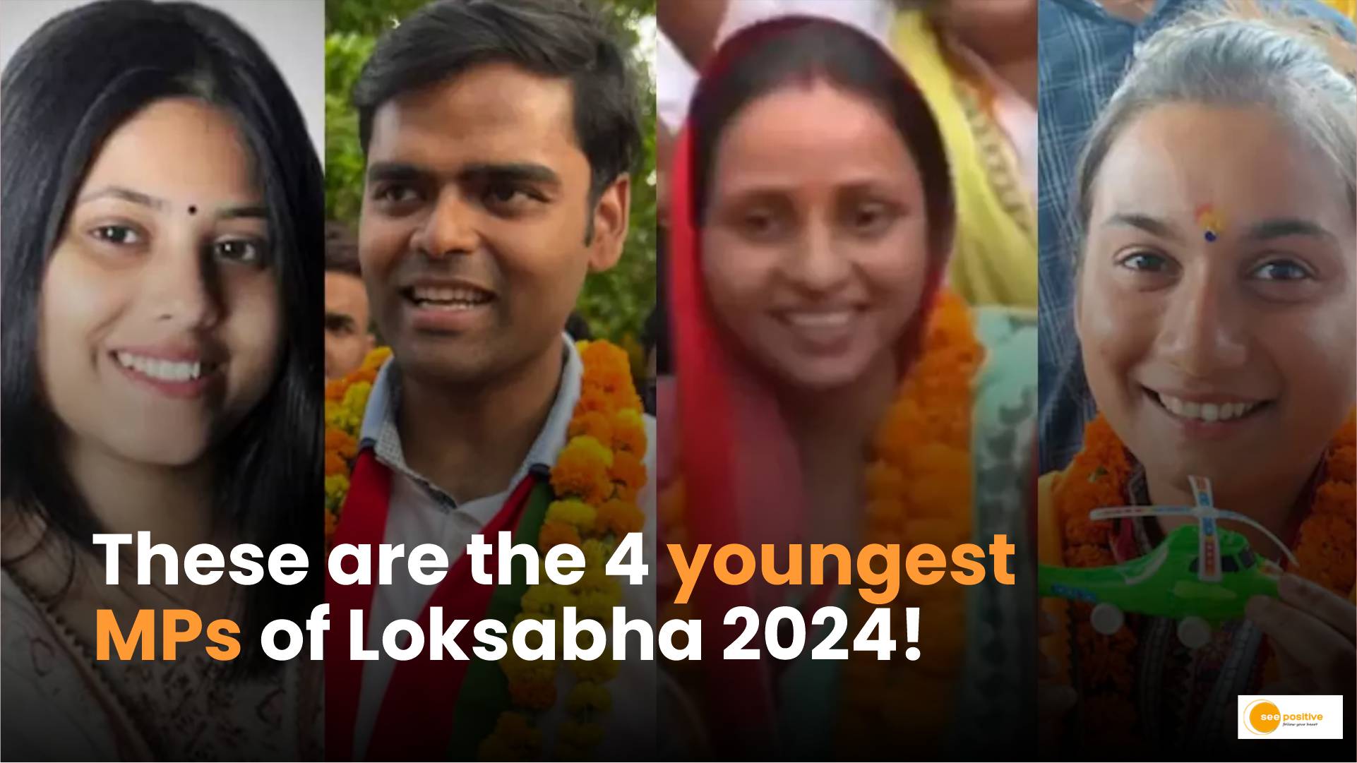Youngest MPs of Loksabha 2024