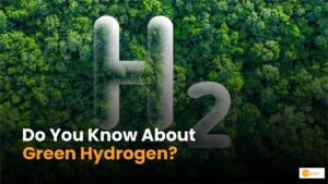 Read more about the article Green Hydrogen क्या है? पर्यावरण के लिए ये कैसे मददगार है?
