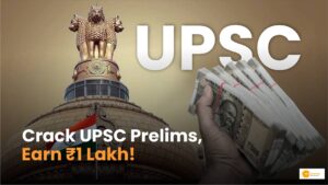 Read more about the article UPSC Scholarship: State to Give 1 Lakh for Clearing Prelims!