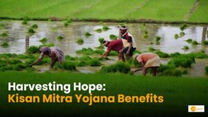 Read more about the article Unlocking Prosperity: A Guide to Kisan Mitra Yojana Benefits!