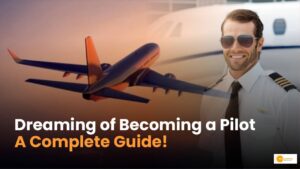 Read more about the article Guide to Becoming a Pilot: पायलट बनने के लिए क्या करना होगा?